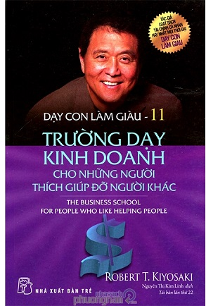 Dạy còn làm giàu - Robert T.Kiyosaki